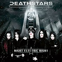 Deathstars – Night Electric Night