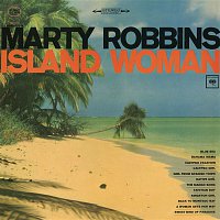 Marty Robbins – Island Woman