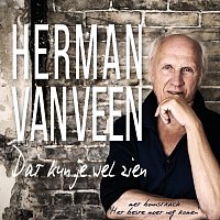 Herman van Veen – Dat Kun Je Wel Zien