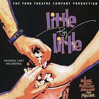 Přední strana obalu CD Little By Little [1999 Original Off-Broadway Cast Recording]