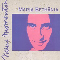 Maria Bethania – Meus Momentos