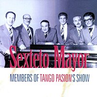 Přední strana obalu CD Sexteto Mayor - Members Of The Tango Passion