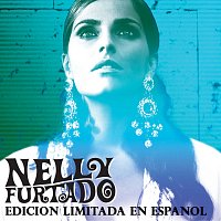 Nelly Furtado – Edicion Limitada en Espanol