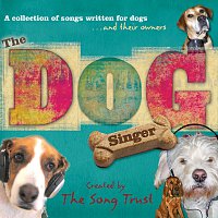 The Song Trust – The Dog Singer