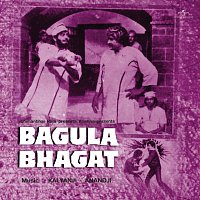 Různí interpreti – Bagula Bhagat [Original Motion Picture Soundtrack]