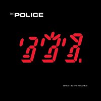 The Police – Ghost In The Machine [Remastered 2003]