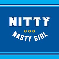 Nitty – Nasty Girl