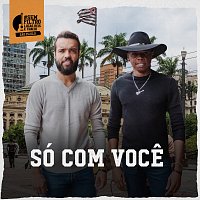 Lucas Reis & Thácio – Só Com Voce