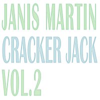Janis Martin – Cracker Jack Vol. 2