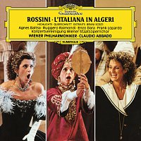 Agnes Baltsa, Enzo Dara, Frank Lopardo, Ruggero Raimondi, Wiener Philharmoniker – Rossini: L'italiana in Algeri - Highlights