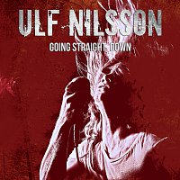 Ulf Nilsson – Going Straight Down