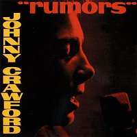Johnny Crawford – Rumors