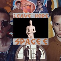 Leave Hope, Space E – Манекен