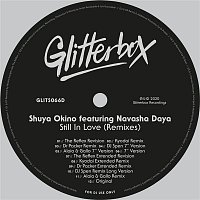 Shuya Okino – Still In Love (feat. Navasha Daya) [Remixes]