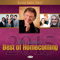 Různí interpreti – Bill Gaither's Best Of Homecoming 2015