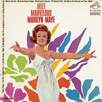 Marilyn Maye – Meet Marvelous Marilyn Maye