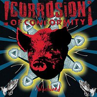 Corrosion Of Conformity – Wiseblood