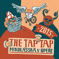 The Tap Tap – Mikulášská v Opeře 2015 MP3