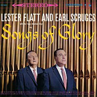 Flatt & Scruggs – Songs of Glory