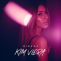 Kim Viera – Mirada