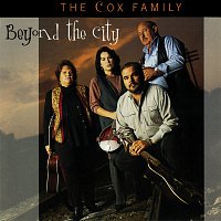 The Cox Family – Beyond The City