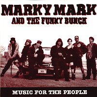 Marky Mark And The Funky Bunch – Music For The People