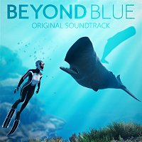 Různí interpreti – Beyond Blue Original Soundtrack