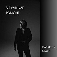 Garrison Starr – Sit With Me Tonight