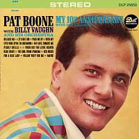 Pat Boone – My 10th Anniversary With Dot Records