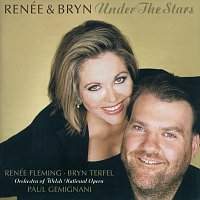 Renée Fleming, Bryn Terfel, Welsh National Opera Orchestra, Paul Gemignani – Renée & Bryn - Under The Stars