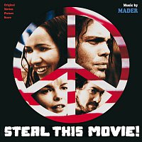 Steal This Movie [Original Motion Picture Score]