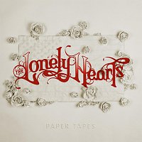 The Lonely Hearts – Paper Tapes
