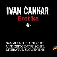 Urs Remond – Ivan Cankar: Erotika