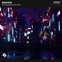 Sikdope – Stranger Synths