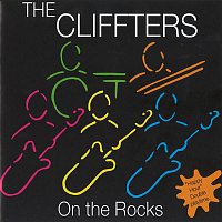 The Cliffters – On The Rocks