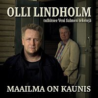 Olli Lindholm – Maailma on kaunis