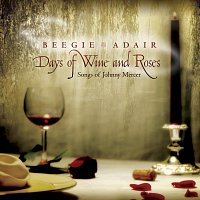 Beegie Adair – Days Of Wine And Roses: Songs Of Johnny Mercer