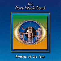 Dave Weckl Band – Rhythm Of Soul
