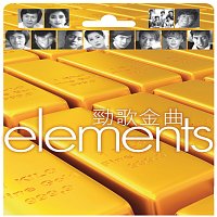 Elements - Jing Ge Jin Qu