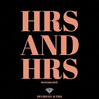 Diamond Audio – Hrs and Hrs (Instrumental)