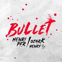 Henri PFR, Ozark Henry – Bullet