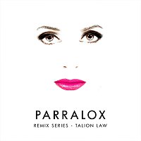 Parralox – Remix Series - Talion Law