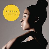 Nabiha – Mind The Gap