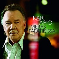 Kari Tapio – Vieras paratiisissa