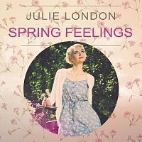 Julie London – Spring Feelings