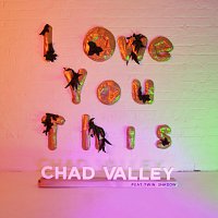Chad Valley, Twin Shadow – I Owe You This
