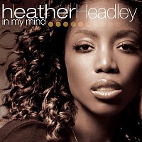 Heather Headley – In My Mind