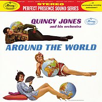 Quincy Jones And His Orchestra – Around The World