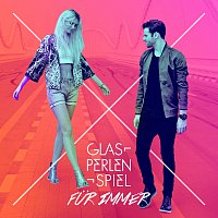 Glasperlenspiel – Fur immer [Madizin Single Mix]
