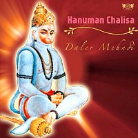 Daler Mehndi – Hanuman Chalisa by Daler Mehndi